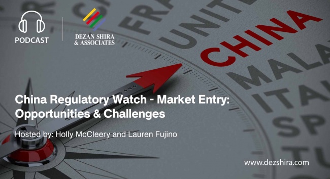 China Regulatory Watch - Market Entry: Opportunities & Challenges