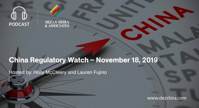 China Regulatory Watch - November 18,2019