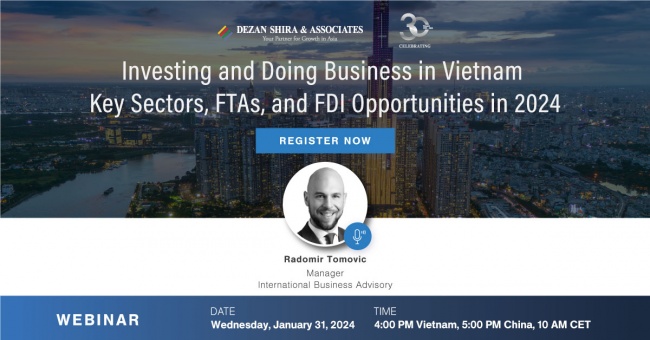 Investing and Doing Business in Vietnam - Key Sectors, FTAs, and FDI Opportuniti...